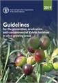 Guidelines for Prevention, Eradication & Containment of Xylella fastidiosa in Olive-growing Areas